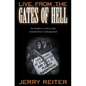 Live from the Gates of Hell: An Insider's Look at the Anti-Abortion Movement - Hardcover