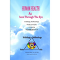 Human Eyes and Oils 2nd Ed. - Paperback