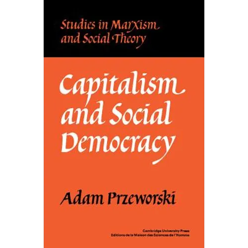 Capitalism and Social Democracy - Paperback