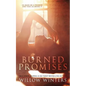 Burned Promises - Paperback