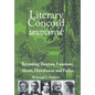 Literary Concord Uncovered: Revealing Emerson, Thoreau, Alcott, Hawthorne, and Fuller - Hardcover