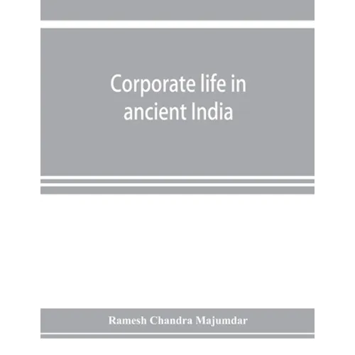 Corporate life in ancient India - Paperback