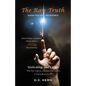 The Raw Truth - Paperback