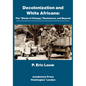Decolonization and White Africans: The "Winds of Change," Resistance, and Beyond - Hardcover