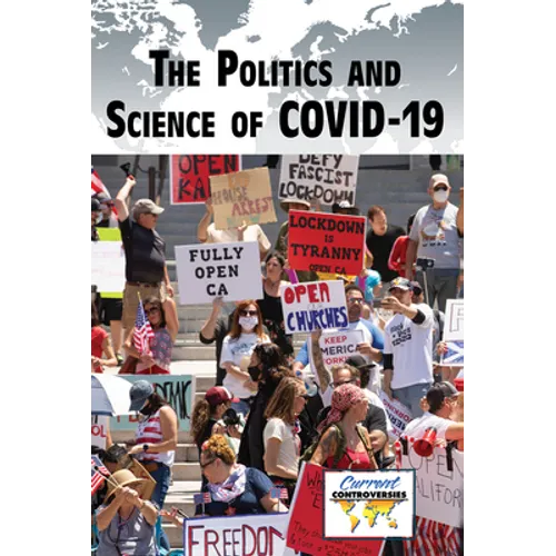 The Politics and Science of Covid-19 - Library Binding