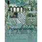 Fictional Worlds: Traditions in Narrative and the Age of Visual Culture, Vols. I-IV - Paperback