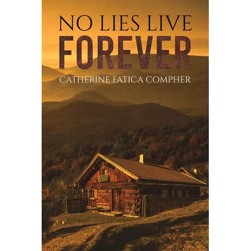 No Lies Live Forever - Paperback