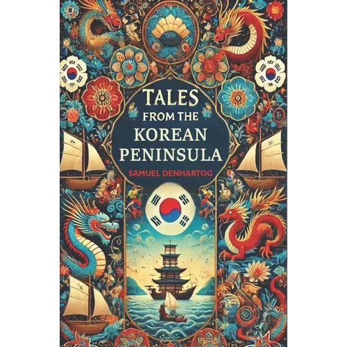 Tales from the Korean Peninsula - Paperback