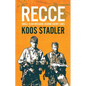 Recce: Small Team Missions Behind Enemy Lines - Paperback