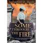 Some Through the Fire - Paperback