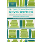 The Complete Handbook of Novel Writing: Everything You Need to Know to Create & Sell Your Work - Paperback