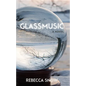 Glassmusic - Paperback