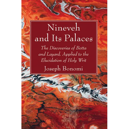 Nineveh and Its Palaces - Paperback