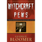 Witchcraft in the Pews - Paperback
