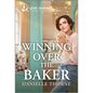 Winning Over the Baker: An Uplifting Inspirational Romance - Paperback