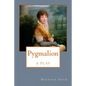 Pygmalion - Paperback