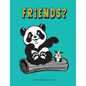 Friends? - Paperback