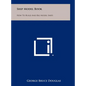 Ship Model Book: How To Build And Rig Model Ships - Hardcover