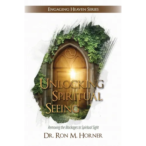 Unlocking Spiritual Seeing - Paperback