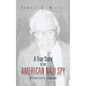 A True Story of an American Nazi Spy: William Curtis Colepaugh - Hardcover