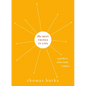 Best Things in Life: A Guide to What Really Matters - Hardcover