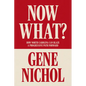 Now What?: How North Carolina Can Blaze a Progressive Path Forward - Paperback