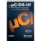 µC/Os-III: The Real-Time Kernel for the Infineon XMC4500 - Hardcover