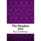The Shadow Girl - Paperback