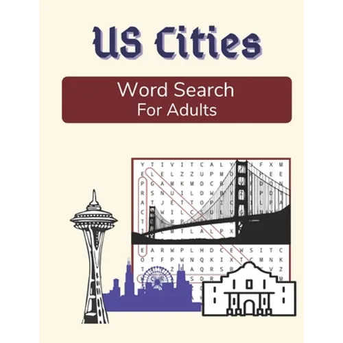 US Cities Word Search For Adults: Large Print Medium Difficulty Puzzle Book with Solutions - Paperback