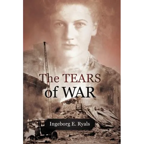 The Tears of War - Hardcover