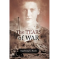 The Tears of War - Hardcover