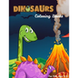 Dinosaurs Coloring Books For Kids Ages 4-8: Dinosaur Activity Book For Toddlers and Adult, childrens Books Animals Age 3-8 - Paperback