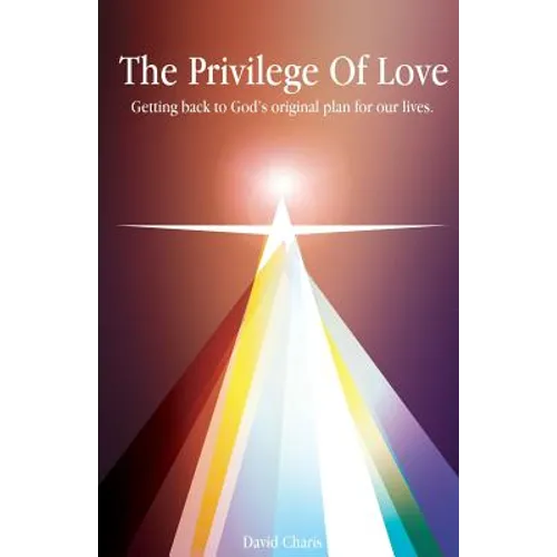 The Privilege of Love - Paperback