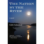 The Nation by the River - Paperback