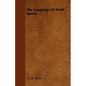 The Language of Field Sports - Paperback