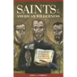 Saints of the American Wilderness: The Brave Lives and Holy Deaths of the Eight North American Martyrs - Paperback