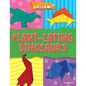 Plant-Eating Dinosaurs - Library Binding