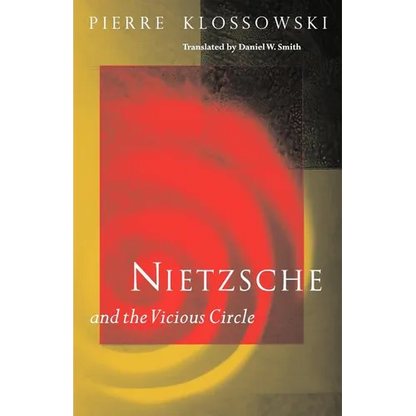 Nietzsche and the Vicious Circle - Paperback