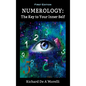 Numerology: The Key to Your Inner Self - Hardcover