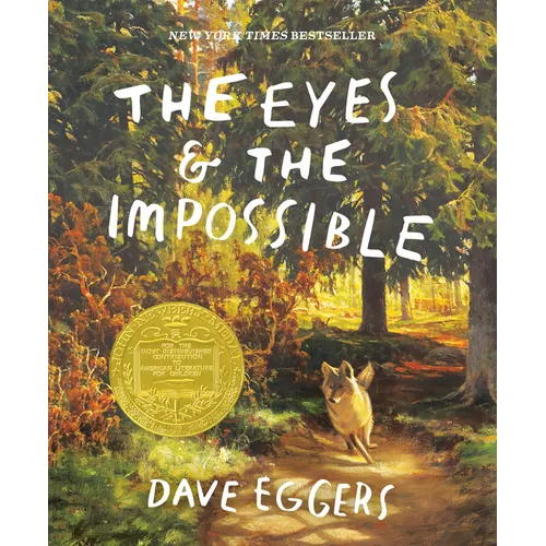 The Eyes and the Impossible: (Newbery Medal Winner) - Paperback