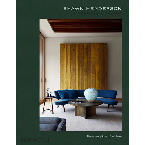 Shawn Henderson: Interiors in Context - Hardcover