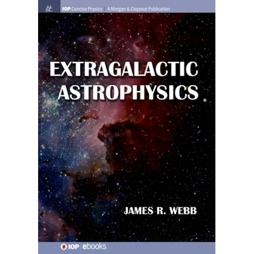 Extragalactic Astrophysics - Hardcover