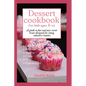 Dessert cookbook for kids ages 8-12: A guide to fun and easy sweet treats designed for young culinary creators - Paperback