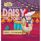 The Adventures of Daisy the Donut: Frannie the Photographer - Hardcover