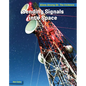 Sending Signals Into Space - Library Binding