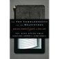 The Ten Commandments and the Beatitudes: Biblical Studies and Ethics for Real Life - Paperback