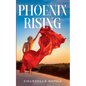 Phoenix Rising - Paperback