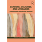 Genders, Cultures, and Literacies: Understanding Intersecting Identities - Paperback