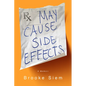 May Cause Side Effects: A Memoir - Paperback