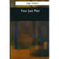 Four Just Men - Paperback